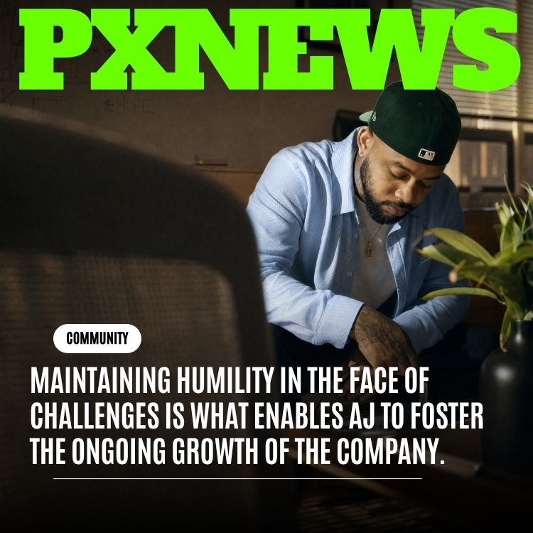 Maintaining Humility in the Face of Challenges Is What Fuels Our Growth